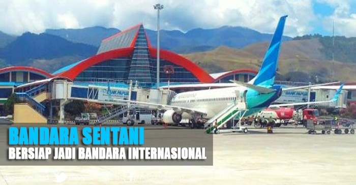 Wow Hebbattt !!!Bandara Sentani Papua Bakal Jadi Hub Penerbangan Pasifik